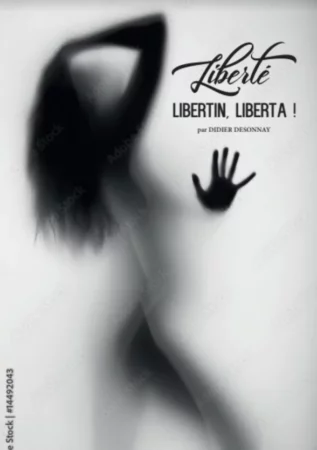 Couverture de l'évènement “Libertin, Liberté, Liberta“